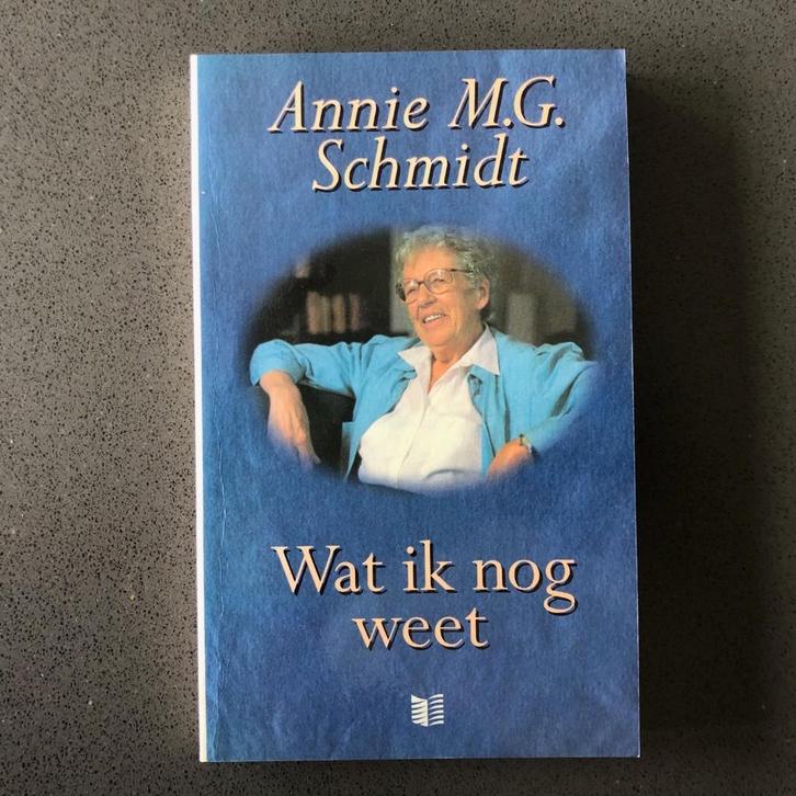 Boek - Wat ik nog weet - Annie M.G. Schmidt, Boeken, Biografieën, Gelezen, Overige, Ophalen of Verzenden