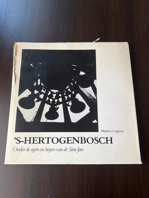 ‘s-Hertogenbosch - onder de ogen en bogen van de Sint-Jan, Boeken, Kunst en Cultuur | Fotografie en Design, Gelezen, Overige onderwerpen
