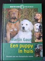 Martin Gaus - Een puppy in huis, Honden, Ophalen of Verzenden, Zo goed als nieuw, Martin Gaus