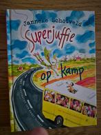 Janneke Schotveld - Superjuffie op kamp, Boeken, Ophalen of Verzenden, Fictie algemeen, Zo goed als nieuw, Janneke Schotveld