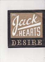 7" Single The Jack Of Hearts - Desire, Cd's en Dvd's, Vinyl Singles, Gebruikt, 7 inch, Single, Dance