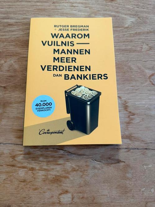 Waarom vuilnismannen meer verdienen dan bankiers, Boeken, Overige Boeken, Nieuw, Ophalen of Verzenden
