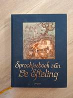 Sprookjesboek van De Efteling, Boeken, Sprookjes en Fabels, Ophalen of Verzenden, Nieuw