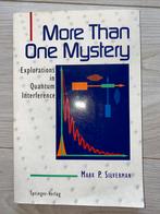 More Than One Mystery: Explorations in Quantum Interference, Boeken, Ophalen of Verzenden, Zo goed als nieuw, Natuurwetenschap