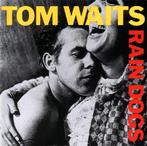 Tom Waits – Rain Dogs, Ophalen of Verzenden, Zo goed als nieuw, Poprock