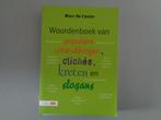 Woordenboek van populaire uitdrukkingen, clichés, kreten en, Ophalen of Verzenden, Zo goed als nieuw, Marc De Coster, Overige uitgevers