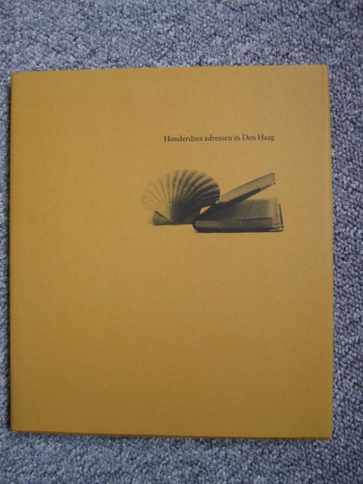 Honderdzes adressen in Den Haag, Boeken, Geschiedenis | Stad en Regio, Zo goed als nieuw, 20e eeuw of later, Ophalen of Verzenden