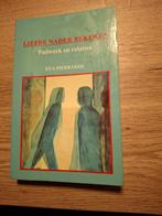 E. Pierrakos - Liefde nader bekeken, Ophalen of Verzenden, Gelezen, E. Pierrakos