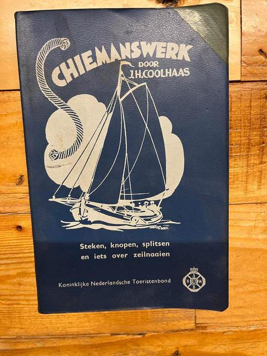 Chiemanswerk: Steken, knopen, splitsen en zeilnaaien, Boeken, Techniek, Gelezen, Overige onderwerpen, Ophalen of Verzenden