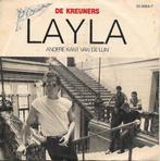 De Kreuners - Layla, 7 inch, Single, Ophalen of Verzenden, Zo goed als nieuw