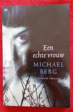 Een echte vrouw – Michael Berg, Ophalen of Verzenden, Nieuw, Michael Berg
