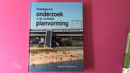 Praktijkgericht onderzoek in de ruimtelijke planvorming, Boeken, Studieboeken en Cursussen, Zo goed als nieuw, Ophalen of Verzenden
