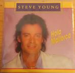 Steve Young > Hola Mallorca, Gebruikt, 7 inch, Single, Ophalen of Verzenden