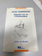 Jules Charpentier Afgezant van de Frontbeweging ww1, Boeken, Ophalen of Verzenden, Voor 1940, Gelezen