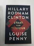 Staat van terreur louise penny Hillary rodham Clinton, Boeken, Overige Boeken, Gelezen, Ophalen of Verzenden
