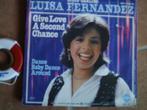 luisa fernandez - give love a second chance 12n, 7 inch, Single, Ophalen of Verzenden, Zo goed als nieuw