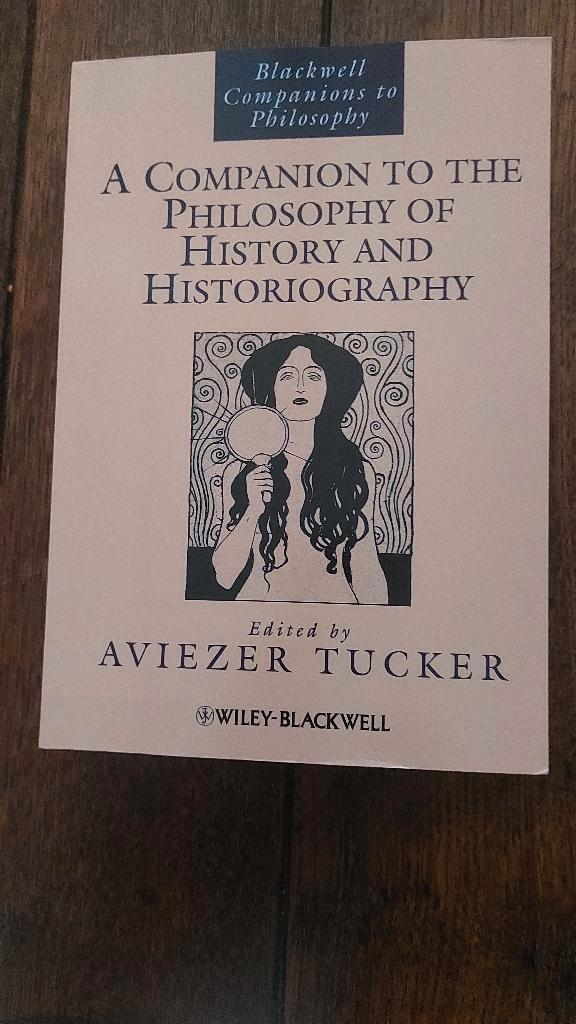 a companion to the PHILOSOPHY of History and historiography, Boeken, Filosofie, Zo goed als nieuw, Algemeen, Ophalen of Verzenden