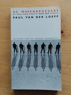 De wapenbroeders Paul van der Loeff, Gelezen, Ophalen of Verzenden