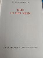 Menno de Munck.  Olie in het veen., Ophalen, Gelezen