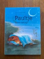 Paultje kom terug! - Brigitte Weninger & Eve Tharlet 1996, Boeken, Ophalen of Verzenden, Gelezen, Eve Tharlet; Brigitte Weninger
