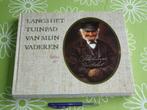 Langs het tuinpad van mijn vader - Rien Poortvliet, Boeken, Ophalen of Verzenden, Zo goed als nieuw, Rien Poortvliet, Prentenboek