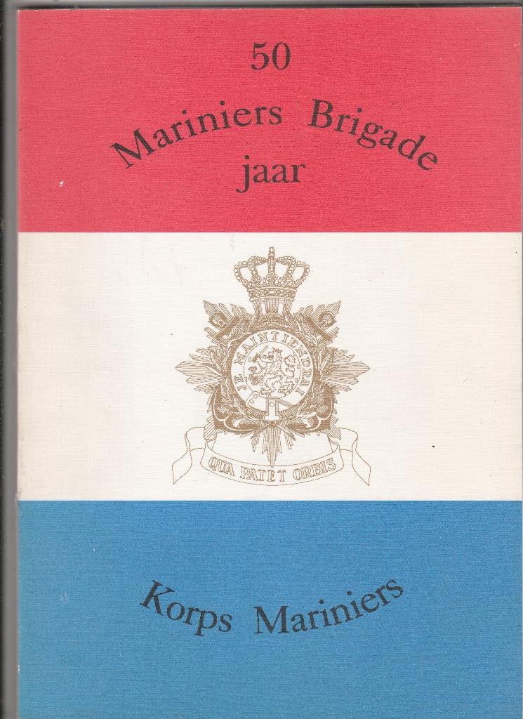 MARINIERS BRIGADE 50 JAAR =Nieuw=, Verzamelen, Militaria | Algemeen, Ophalen of Verzenden, Marine, Nederland, Boek of Tijdschrift