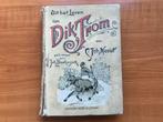 Oude Dik Trom boek door Joh. Kieviet, Ophalen of Verzenden, Gelezen, Fictie algemeen