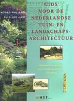 Gids voor de Nederlandse tuin- en landschapsarchitectuur Wes, Carla S Oldenburger e.a., Tuinontwerpen, Ophalen of Verzenden, Zo goed als nieuw