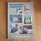 H.A. Rothman-Harmsen - De blauwdruk interpreteren, Ophalen of Verzenden, Gelezen, Overige niveaus