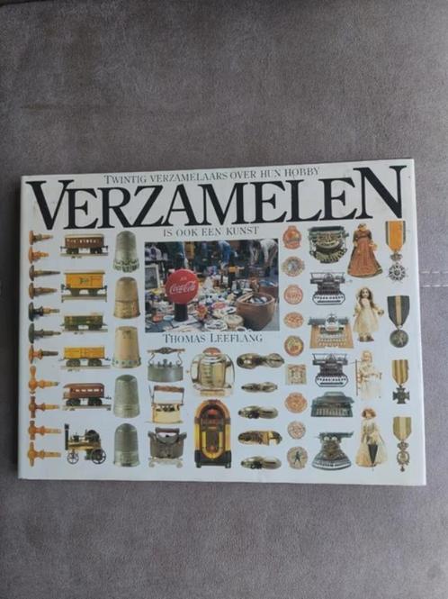 Verzamelen is ook een kunst door T. Leeflang, Boeken, Hobby en Vrije tijd, Zo goed als nieuw, Overige onderwerpen, Geschikt voor kinderen