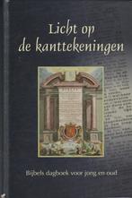 Licht op de kanttekeningen. Bijbels dagboek voor jong en oud, Boeken, Ophalen of Verzenden, Zo goed als nieuw, Christendom | Protestants