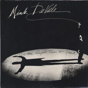 Mink DeVille – Where Angels Fear To Tread beschikbaar voor biedingen