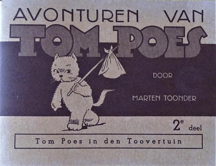 TOM POES IN DEN TOOVERTUIN door MARTEN TOONDER, Boeken, Stripboeken, Nieuw, Eén stripboek, Ophalen of Verzenden