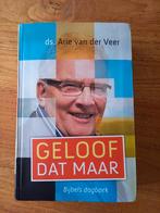 Arie van der Veer - Geloof dat maar, Boeken, Godsdienst en Theologie, Nieuw, Ophalen of Verzenden, Arie van der Veer