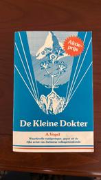 De Kleine Dokter - A Vogel, Ophalen of Verzenden, Gelezen, Kruiden en Alternatief