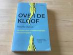 Maurits Chabot - Over de kloof, Ophalen of Verzenden, Zo goed als nieuw, Maurits Chabot