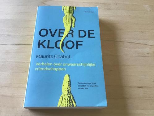 Maurits Chabot - Over de kloof, Boeken, Overige Boeken, Zo goed als nieuw, Ophalen of Verzenden