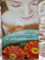 Lisa See - Snowflower en de geheime waaier, Boeken, Ophalen of Verzenden, Zo goed als nieuw, Lisa see