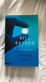 Bill Bryson - Een kleine geschiedenis van bijna alles, Gelezen, Bill Bryson, Ophalen of Verzenden