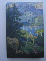 Franco Faggiani – Soms zou ik de wind willen zijn, Ophalen of Verzenden, Zo goed als nieuw, Europa overig