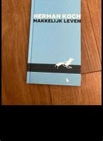 Herman Koch. Makkelijk leven, Boeken, Boekenweekgeschenken, Ophalen of Verzenden, Zo goed als nieuw