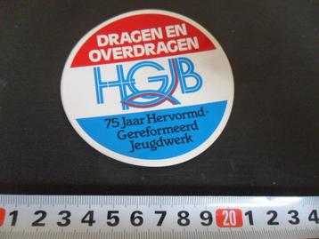 sticker Dragen en overdragen HGB 75 jaar hervormd Gereformee beschikbaar voor biedingen