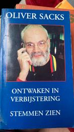 Oliver Sacks - Ontwaken in verbijstering ; Stemmen zien, Ophalen of Verzenden, Gelezen, Oliver Sacks