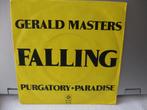 Gerald Masters, 7 inch, Single, Ophalen of Verzenden, Zo goed als nieuw