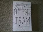 Op de tram, een jaar conducteur in Amsterdam / J Horsthuis, Verzamelen, Spoorwegen en Tramwegen, Boek of Tijdschrift, Ophalen of Verzenden