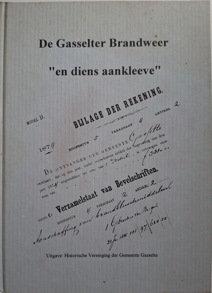 L.Dussel - De Gasselter Brandweer en diens aankleeve, Boeken, Geschiedenis | Stad en Regio, Gelezen, 19e eeuw, Ophalen of Verzenden