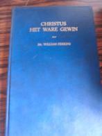 Christus het ware gewin. Mr.William Perkins, Boeken, Ophalen of Verzenden, Nieuw, William Perkins, Christendom | Protestants