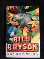 Bill Bryson, A Walk in the Woods, Boeken, Ophalen of Verzenden, Zo goed als nieuw, Europa
