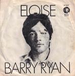 7" Vinyl Single Barry Ryan – Eloise, Cd's en Dvd's, Vinyl Singles, Pop, Zo goed als nieuw, Verzenden