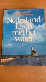 Nederland leven met het water - Kees Scherer - Evert Werkman, Boeken, Ophalen of Verzenden